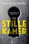 De stille kamer - Nadine Matheson - 9789402766943