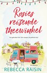 Rosies reizende theewinkel - Rebecca Raisin - 9789402769005