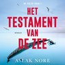 Het testament van de zee - Aslak Nore - 9789402771367