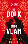 De dolk en de vlam - Catherine Doyle - 9789402772920