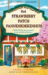 Het Strawberry Patch Pannenkoekenhuis - Laurie Gilmore - 9789402774313