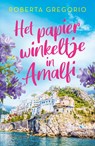 Het papierwinkeltje in Amalfi - Roberta Gregorio - 9789402775365