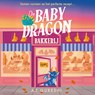 De Baby Dragon Bakkerij - A. T. Qureshi - 9789402776584