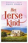 Het Ierse kind - Daisy O'Shea - 9789402776904