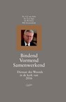 Bindend vormend samenwerkend - G.J van Aalst ; A.A. Egas ; W. Fieret ; W.B. Kranendonk - 9789402902266