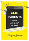 iParents - Steef de Bruin ; Steven Middelkoop - 9789402903836