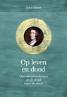 Op leven en dood - John Owen - 9789402905212