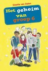 Het geheim van groep 6 - Gisette van Dalen - 9789402906790
