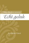 Echt geluk - Andrew Gray - 9789402907988