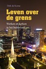 Leven over de grens - D.F. de Korne - 9789402908008