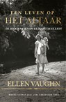 Een leven op het altaar - Ellen Vaughn - 9789402913606