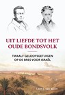 Uit liefde tot het oude bondsvolk - Leen J. van Valen - 9789402913965