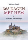 365 dagen met Hem - Wilhelm Busch - 9789402914054