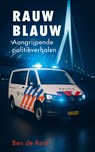 Rauw blauw - Ben de Raaf - 9789402915303