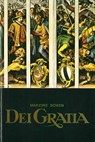 Dei Gratia - Marjorie Bowen - 9789402915495