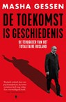 De toekomst is geschiedenis - Masha Gessen - 9789403102726