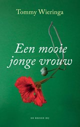 Een mooie jonge vrouw, Tommy Wieringa -  - 9789403105406