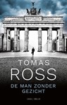 De man zonder gezicht - Tomas Ross - 9789403105710