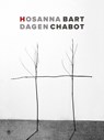 Hosanna dagen - Bart Chabot - 9789403106403