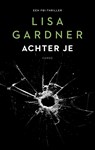 Achter je - Lisa Gardner - 9789403111605