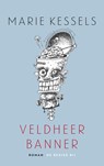 Veldheer Banner - Marie Kessels - 9789403112503