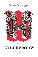 Wildevrouw, Jeroen Olyslaegers -  - 9789403113012