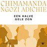 Een halve gele zon - Chimamanda Ngozi Adichie - 9789403114422