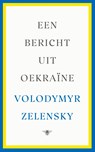 Een bericht uit Oekraïne - Volodymyr Zelensky - 9789403123721