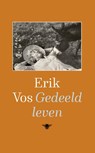 Gedeeld leven - Erik Vos - 9789403128795