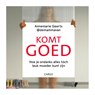 Komt goed - Annemarie Geerts - 9789403130682