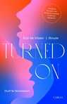 Turned on - Eva de Visser - 9789403130941