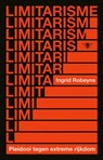 Limitarisme - Ingrid Robeyns - 9789403131078