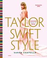 Taylor Swift Style - Sarah Chapelle - 9789403132853