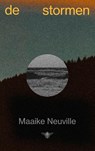 de stormen - Maaike Neuville - 9789403133096