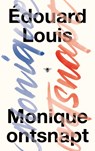 Monique ontsnapt - Édouard Louis - 9789403133898