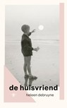 De huisvriend - Heleen Debruyne - 9789403134710
