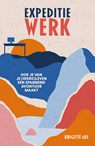 Expeditie werk - Brigitte Ars - 9789403135588