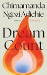 Dream count - Chimamanda Ngozi Adichie - 9789403135694