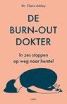 De burn-outdokter - Claire Ashley - 9789403137988