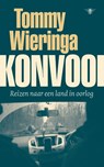 Konvooi - Tommy Wieringa - 9789403138176