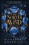 The North Wind - Alexandria Warwick - 9789403138237