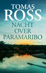 Nacht over Paramaribo - Tomas Ross - 9789403138879