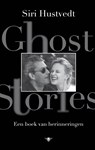 Ghost Stories - Siri Hustvedt - 9789403140322