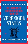 De kortste geschiedenis van de Verenigde Staten - Don Watson - 9789403140360