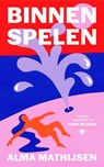 Binnen spelen - Mathijsen - 9789403141565
