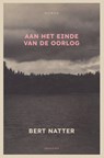 Aan het einde van de oorlog - Bert Natter - 9789403141633