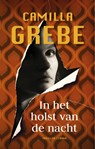 In het holst van de nacht - Camilla Grebe - 9789403142586