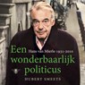 Een wonderbaarlijk politicus - Hubert Smeets - 9789403162218