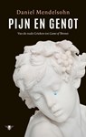 Pijn en genot - Daniel Mendelsohn - 9789403172200