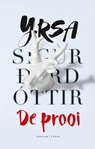 De prooi - Yrsa Sigurdardottir - 9789403191812